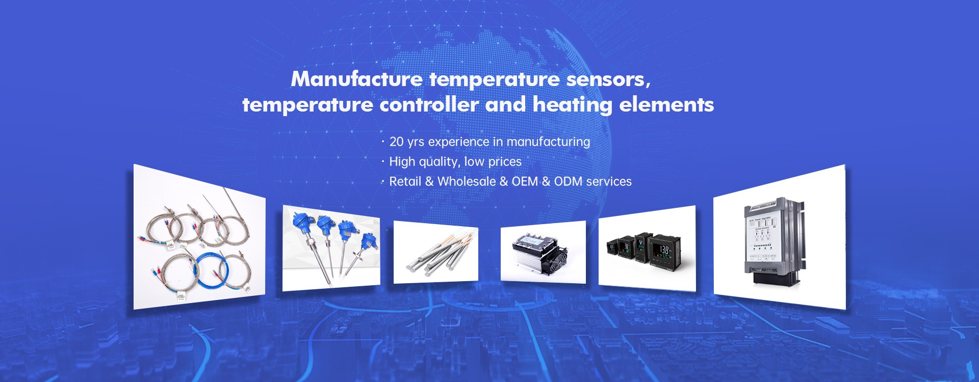 Manufacture temperature sensors，temperature controller and heating elements